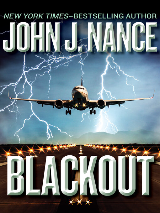 Title details for Blackout by John J. Nance - Wait list